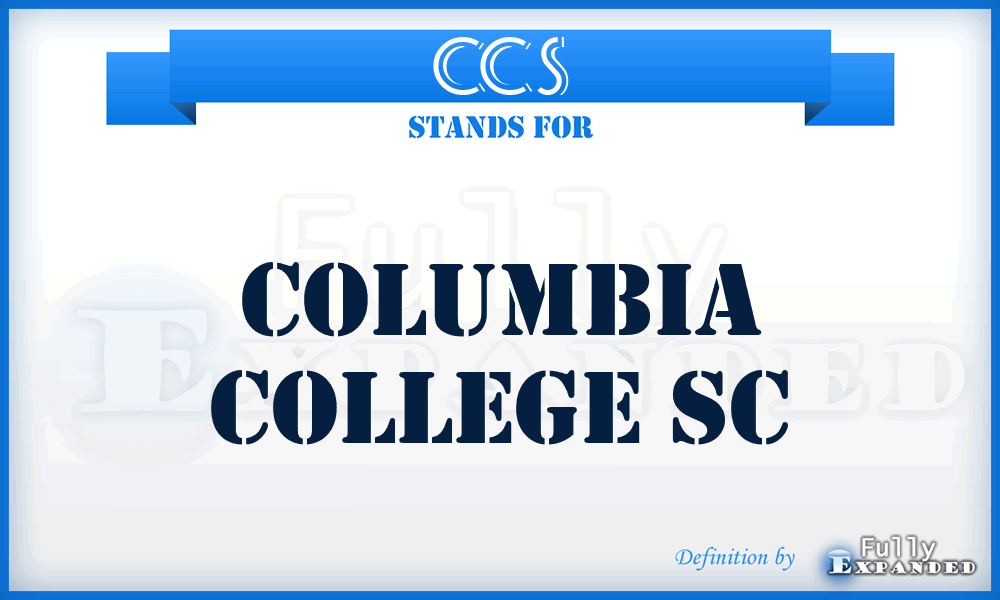 CCS - Columbia College Sc
