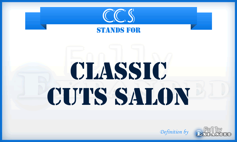 CCS - Classic Cuts Salon