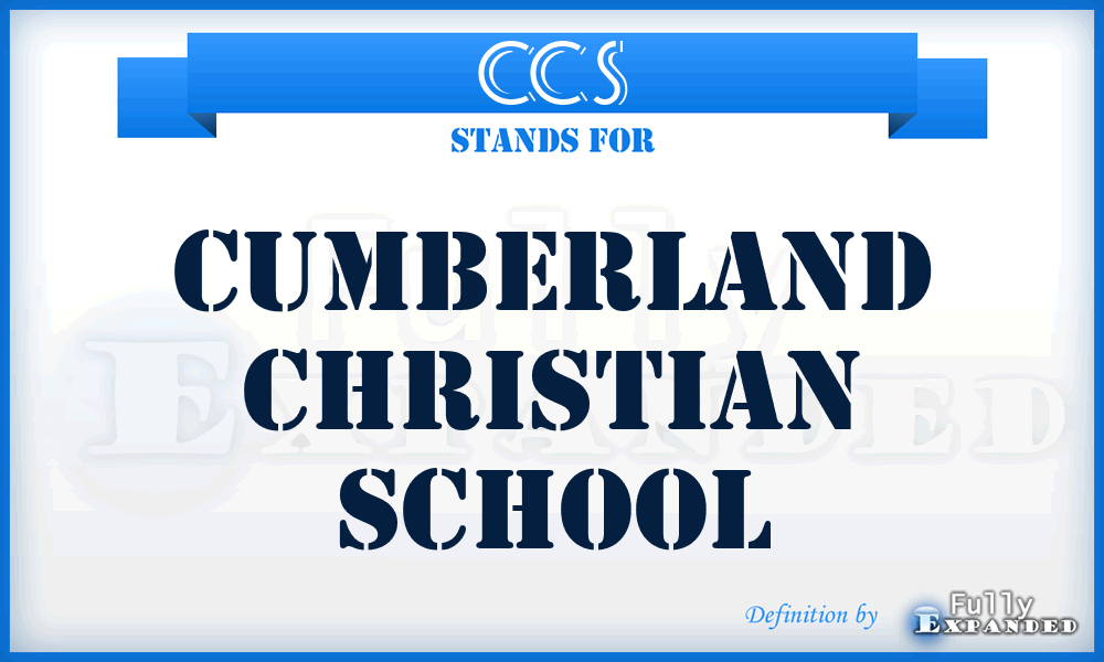 CCS - Cumberland Christian School