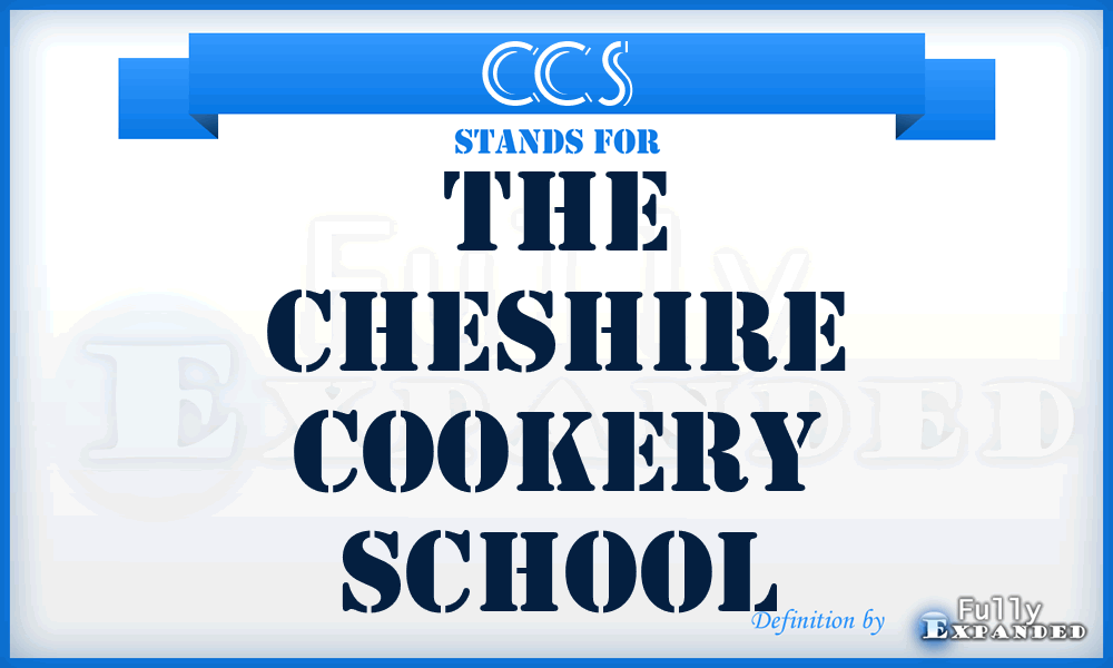 CCS - The Cheshire Cookery School