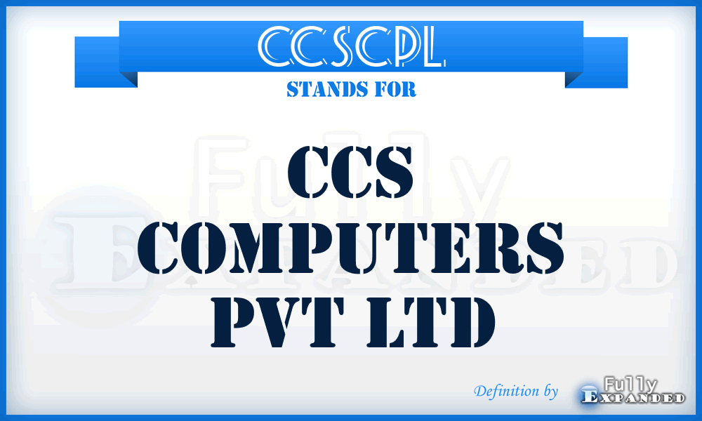 CCSCPL - CCS Computers Pvt Ltd