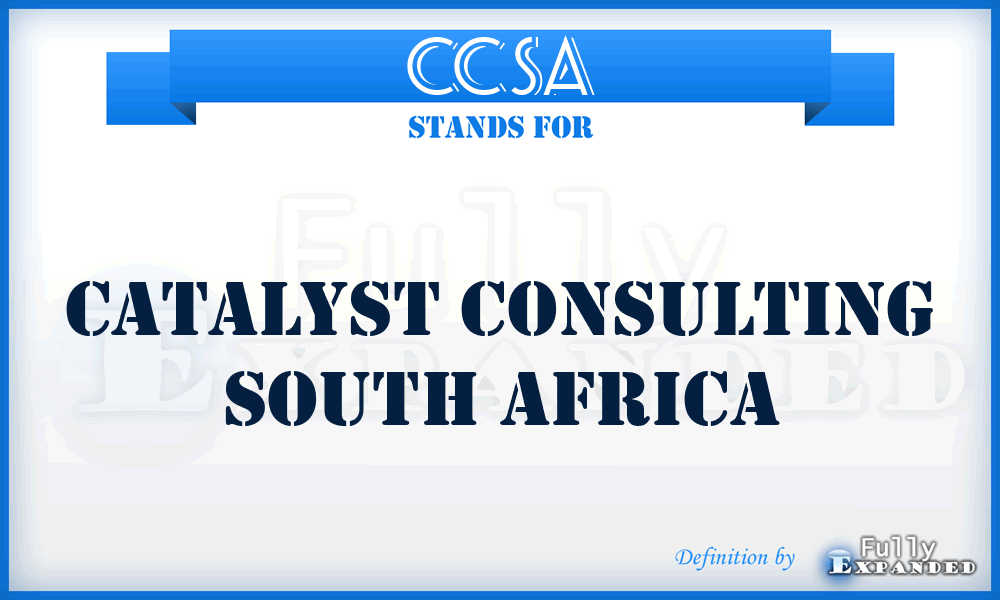 CCSA - Catalyst Consulting South Africa