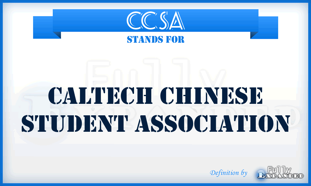 CCSA - Caltech Chinese Student Association