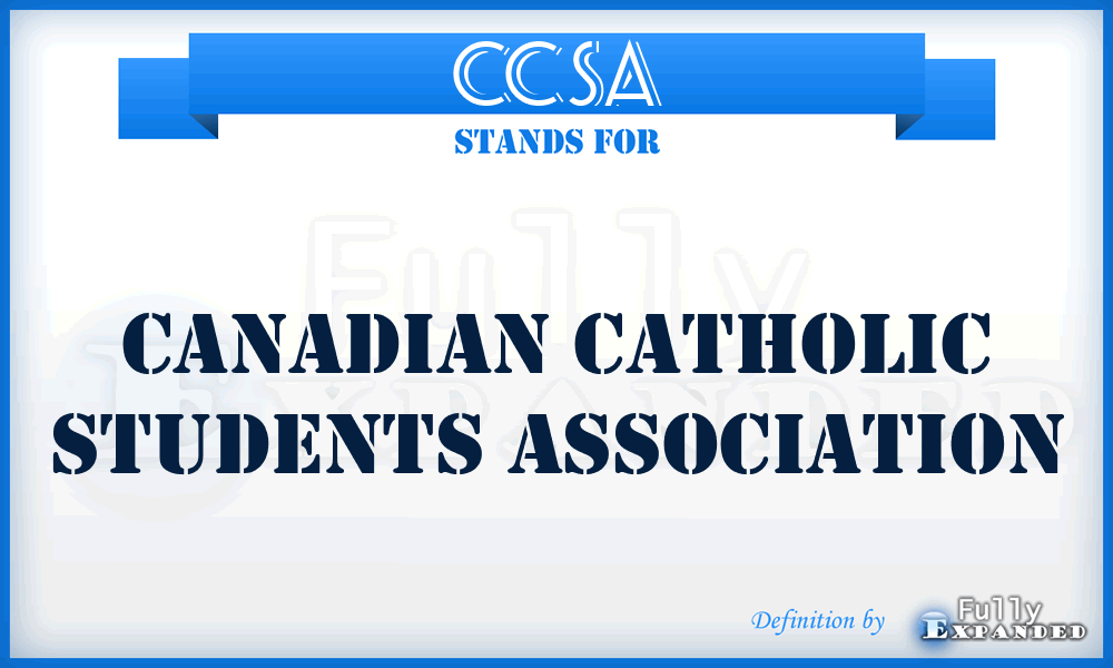 CCSA - Canadian Catholic Students Association