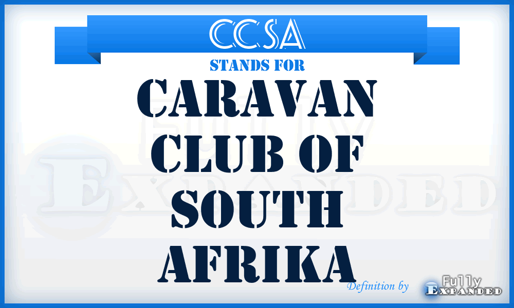 CCSA - Caravan Club Of South Afrika