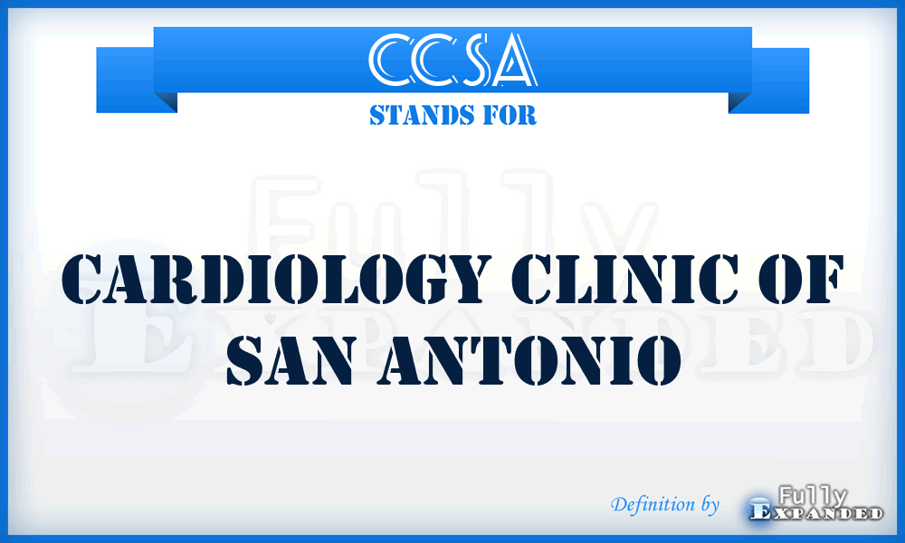 CCSA - Cardiology Clinic of San Antonio
