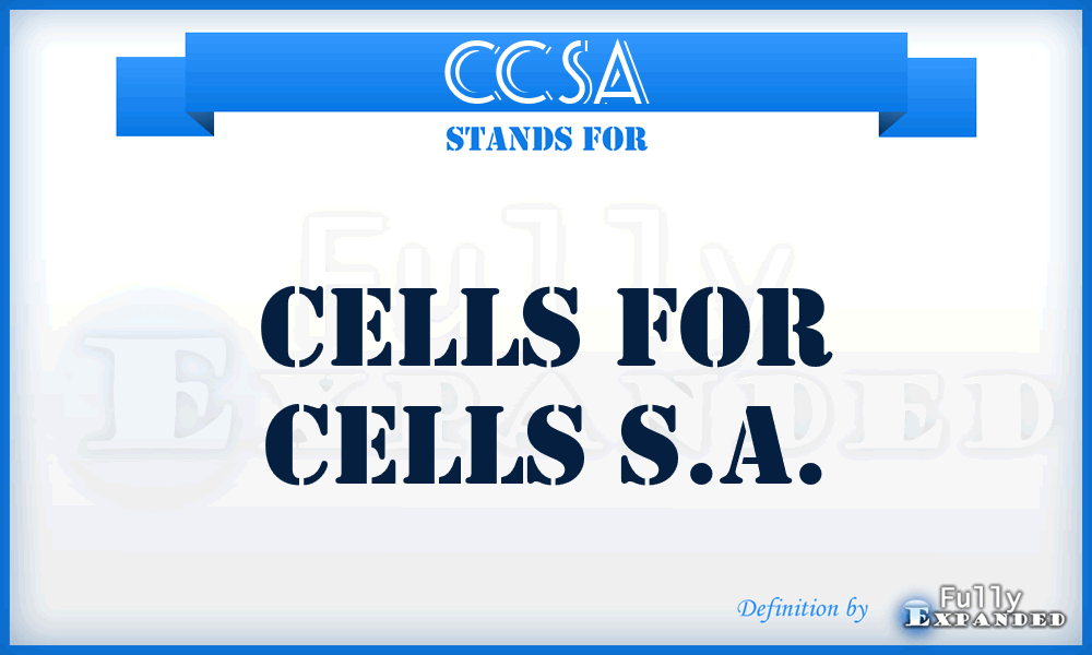 CCSA - Cells for Cells S.A.
