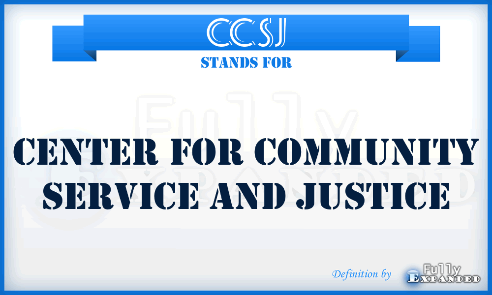 CCSJ - Center for Community Service and Justice