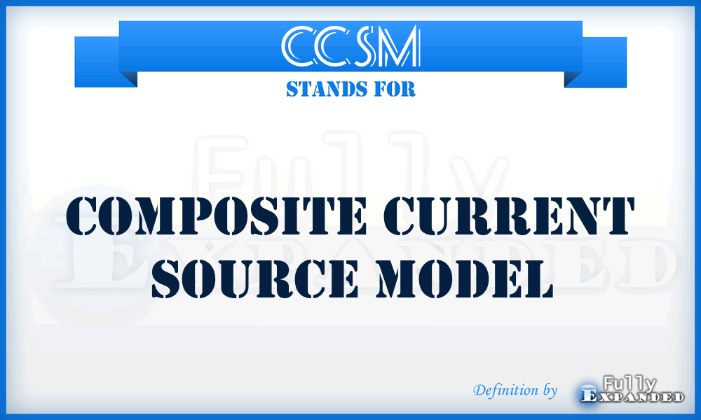 CCSM - Composite Current Source Model