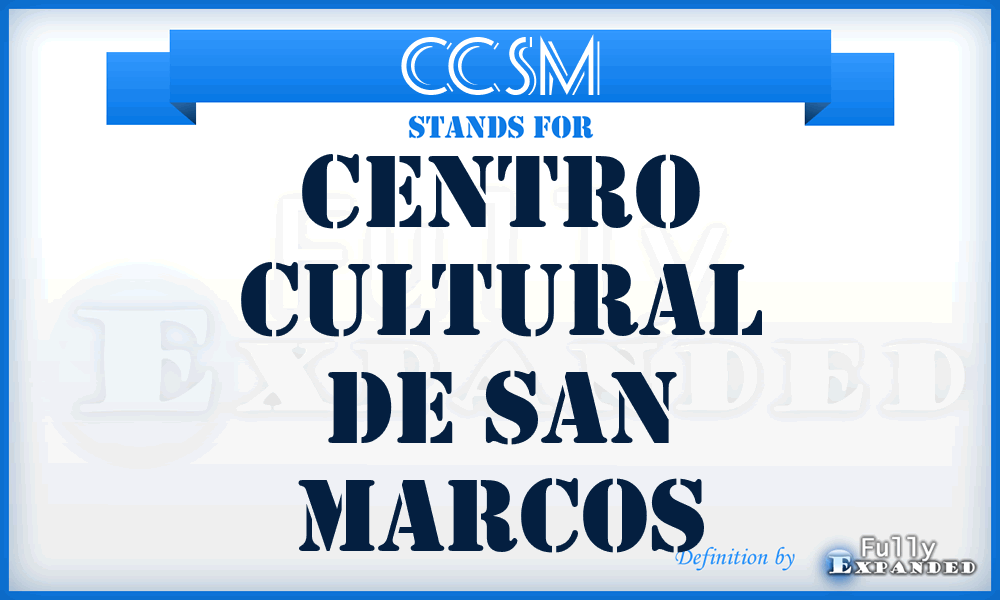 CCSM - Centro Cultural de San Marcos