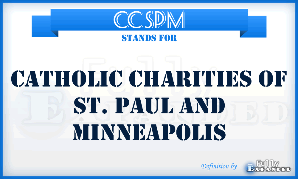 CCSPM - Catholic Charities of St. Paul and Minneapolis