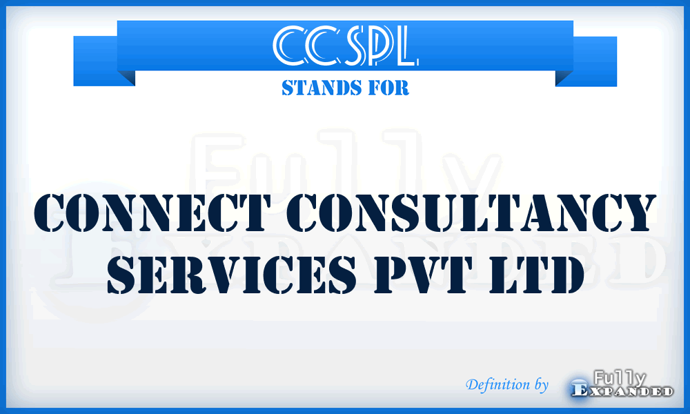 CCSPL - Connect Consultancy Services Pvt Ltd