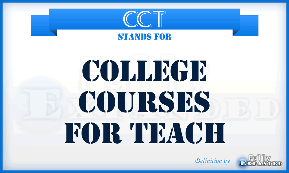 CCT - College Courses for Teach