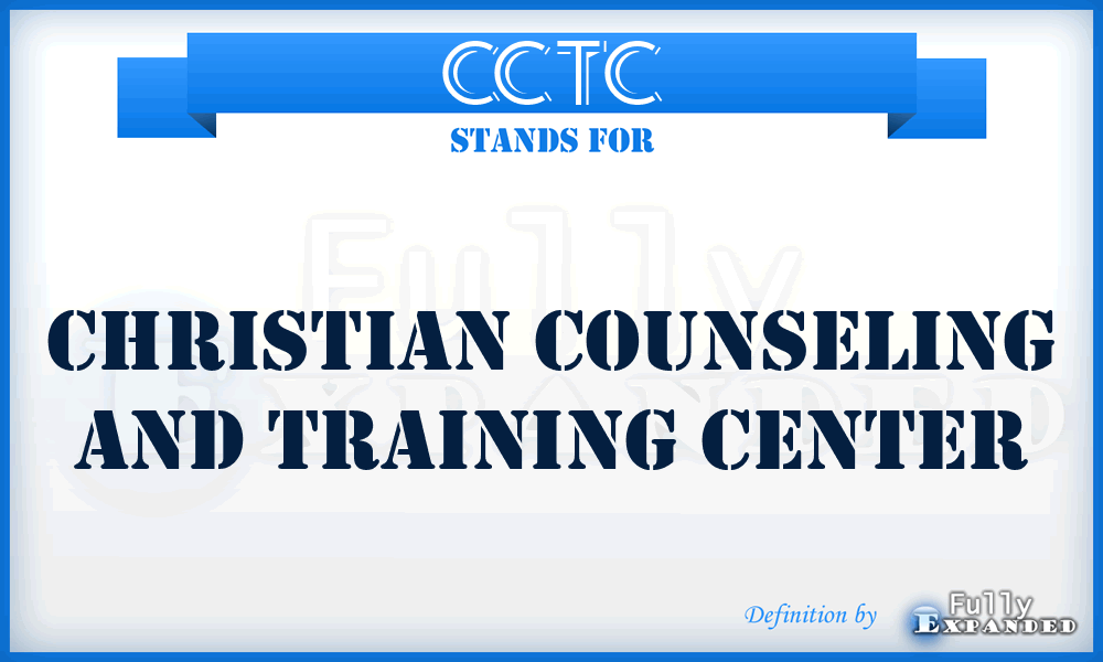 CCTC - Christian Counseling and Training Center