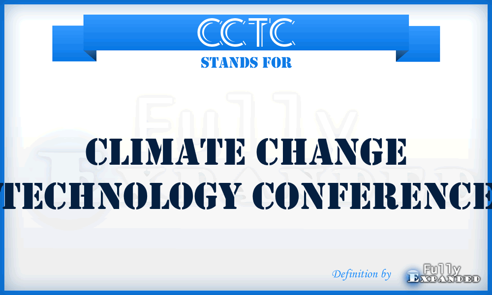 CCTC - Climate Change Technology Conference