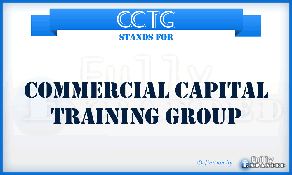 CCTG - Commercial Capital Training Group