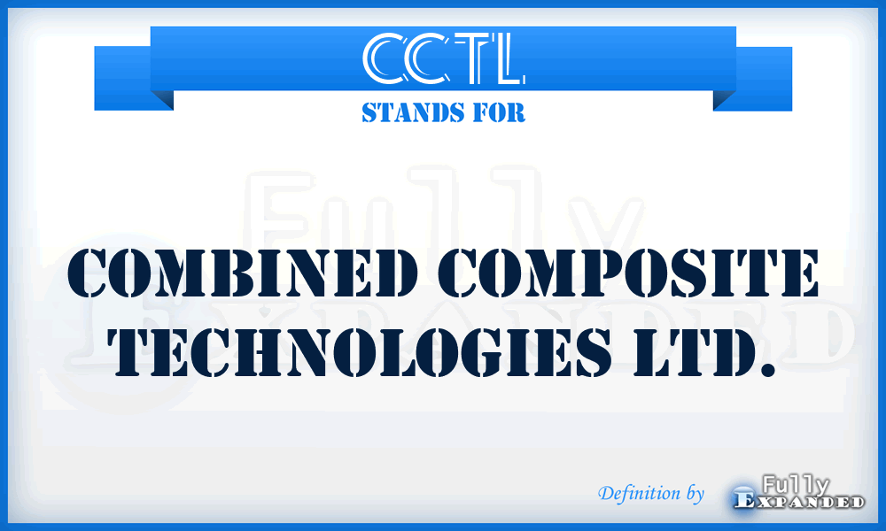 CCTL - Combined Composite Technologies Ltd.