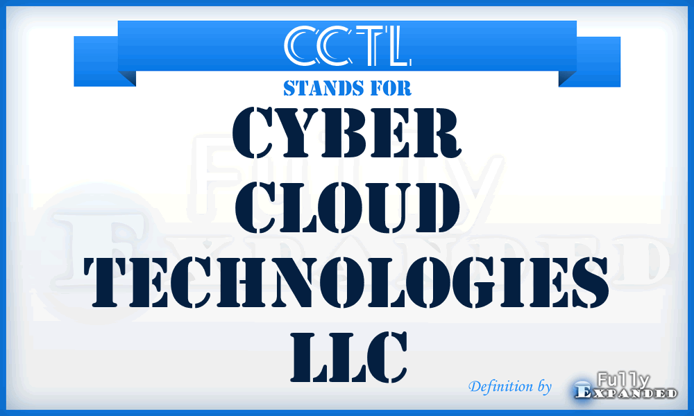 CCTL - Cyber Cloud Technologies LLC