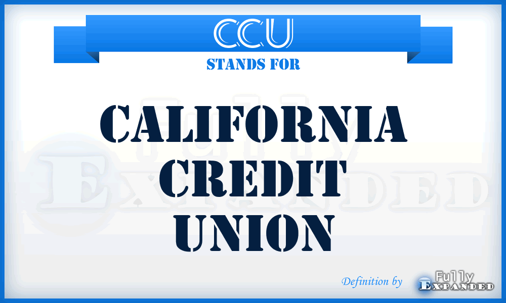 CCU - California Credit Union