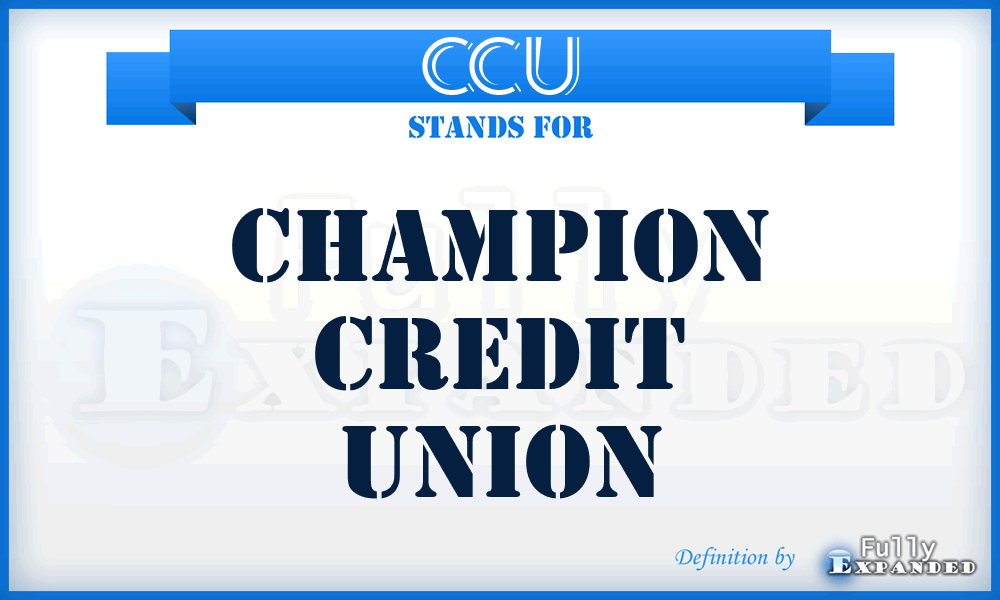 CCU - Champion Credit Union