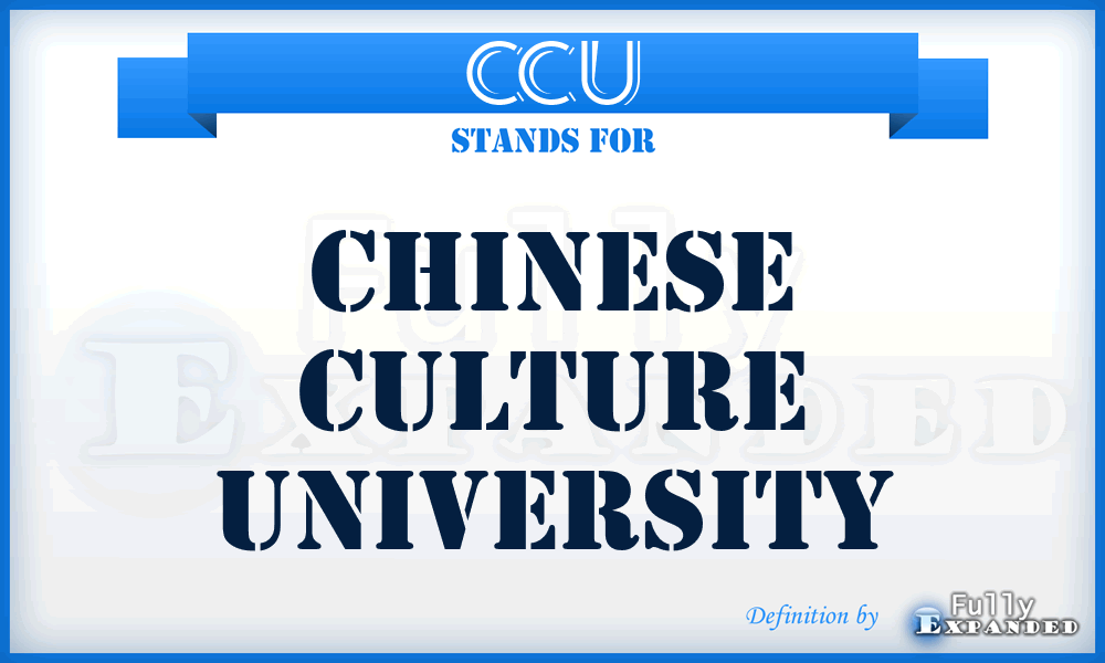 CCU - Chinese Culture University