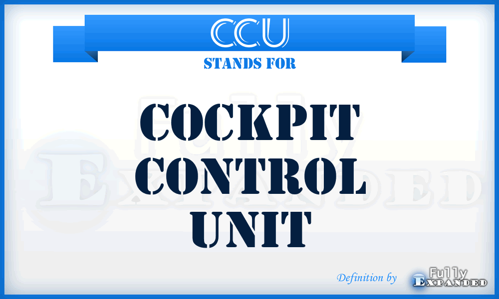 CCU - Cockpit Control Unit