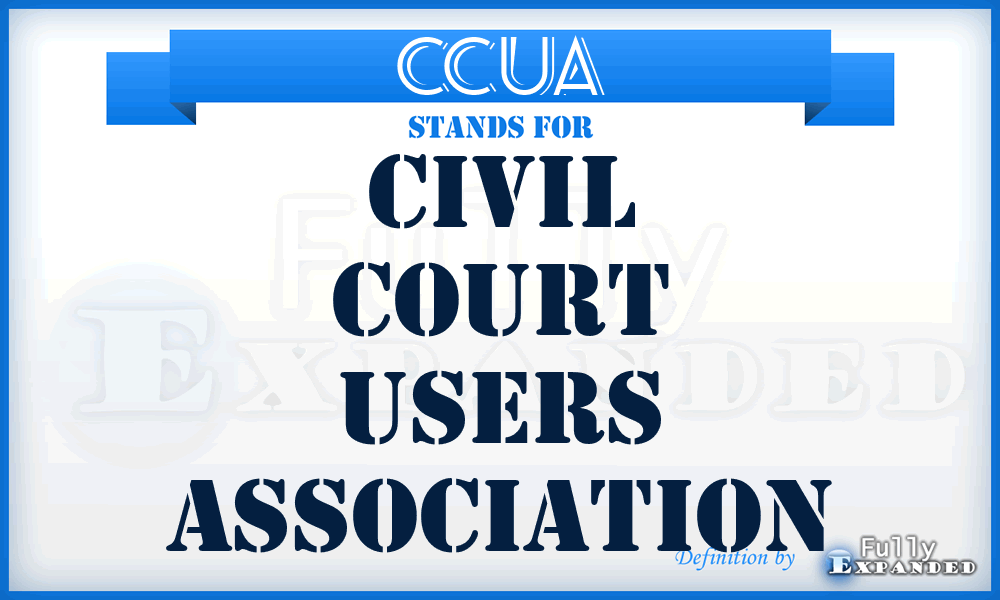 CCUA - Civil Court Users Association