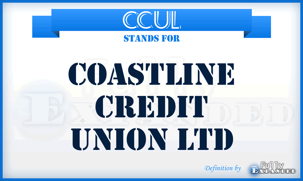 CCUL - Coastline Credit Union Ltd