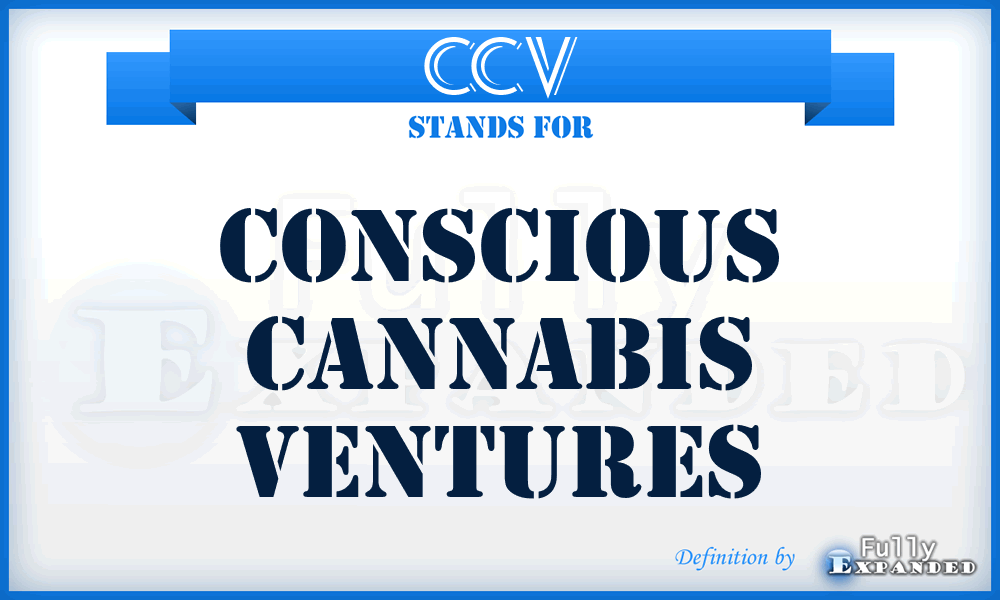 CCV - Conscious Cannabis Ventures