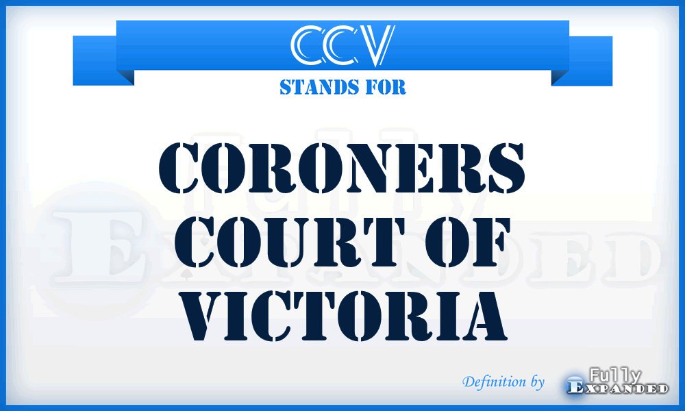 CCV - Coroners Court of Victoria