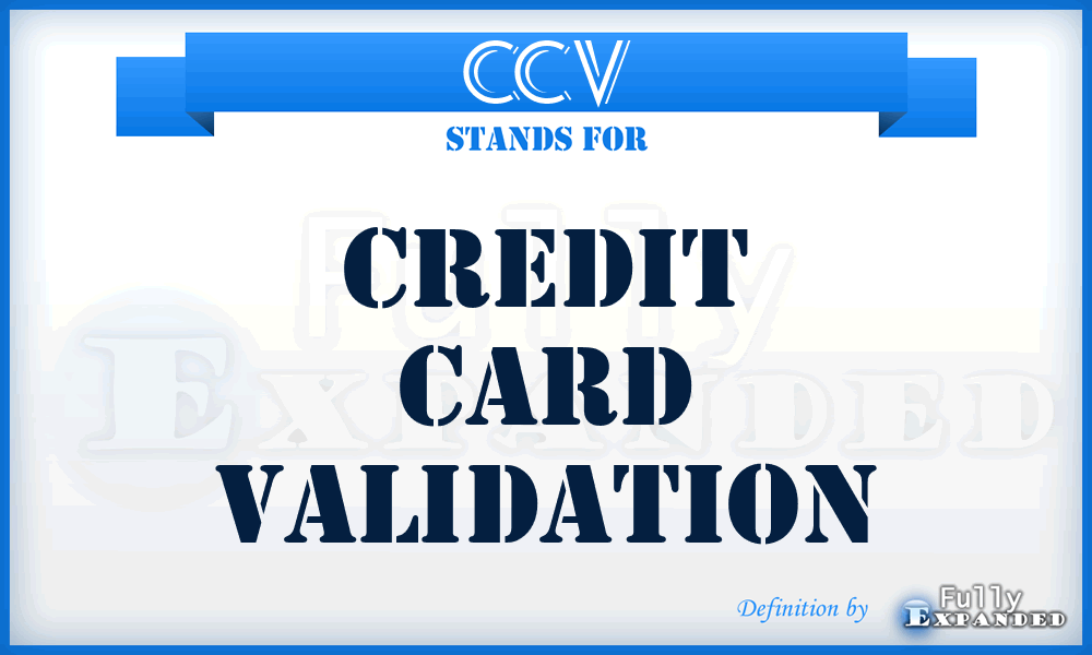 CCV - Credit Card Validation