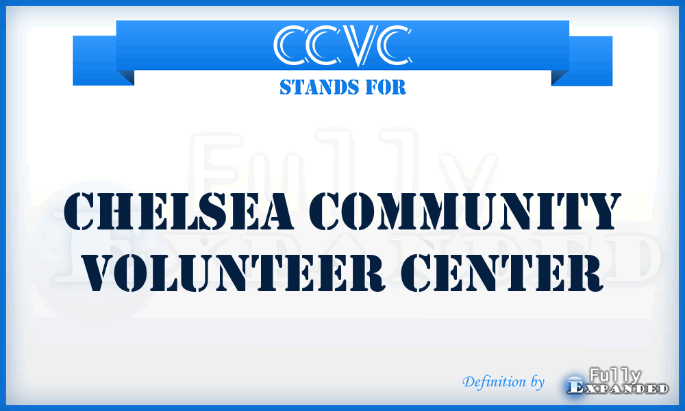 CCVC - Chelsea Community Volunteer Center
