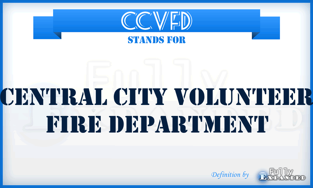 CCVFD - Central City Volunteer Fire Department