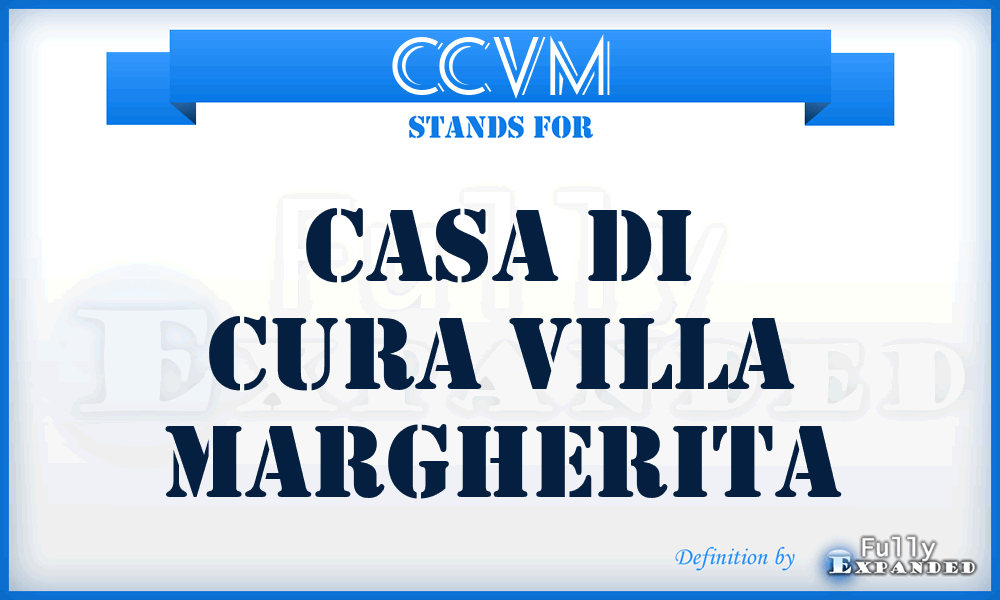 CCVM - Casa di Cura Villa Margherita