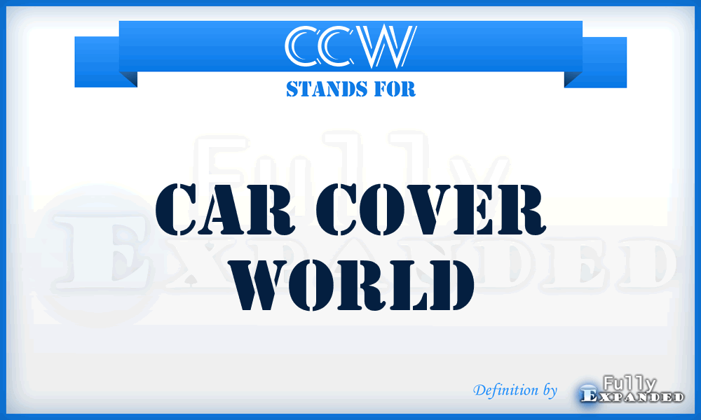 CCW - Car Cover World