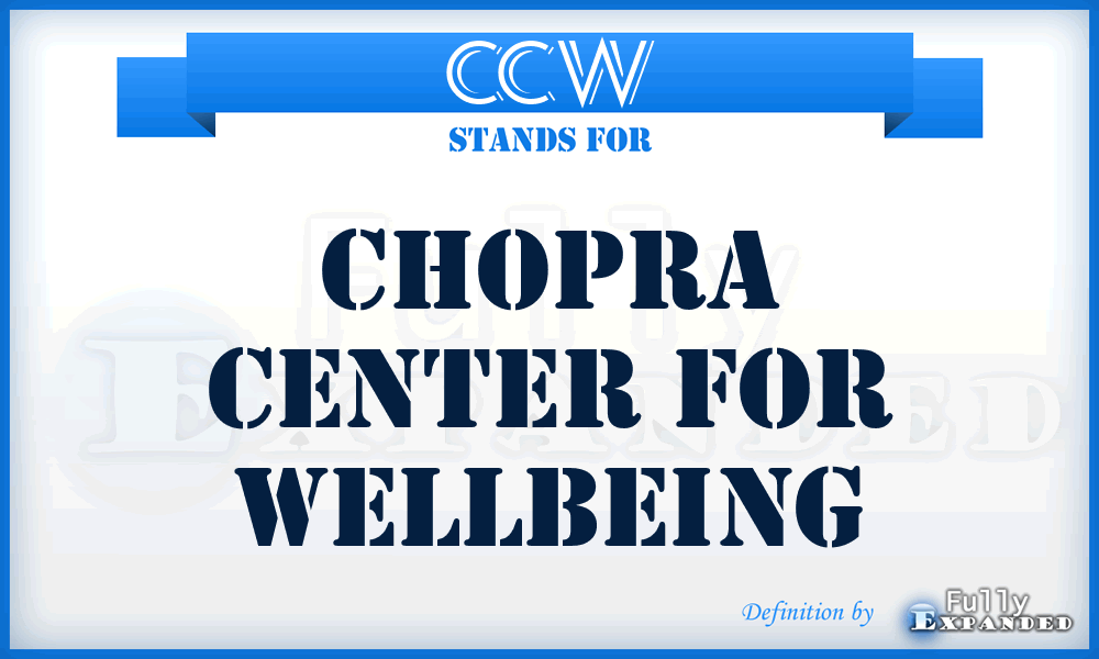 CCW - Chopra Center for Wellbeing