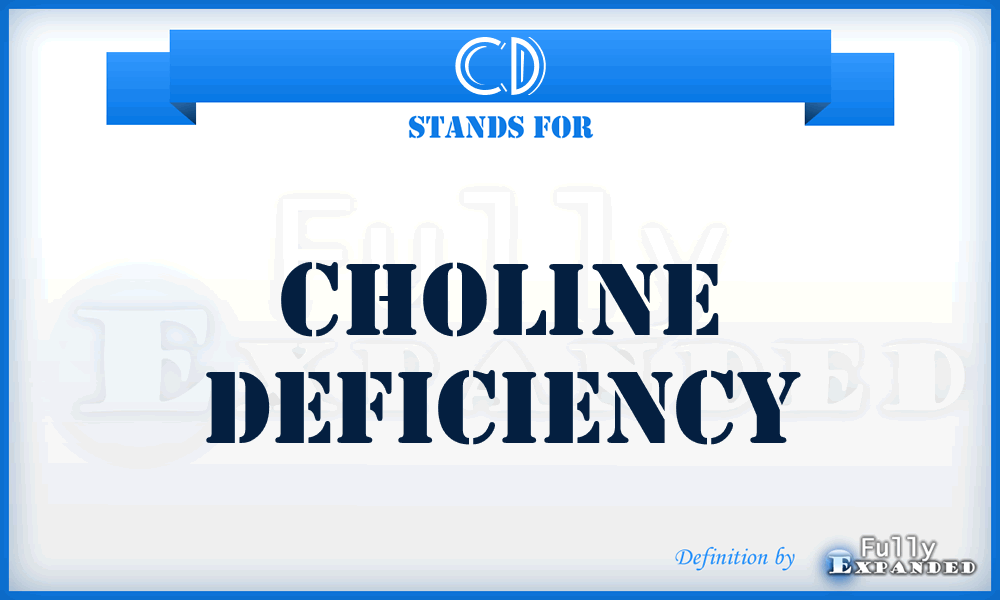 CD - choline deficiency