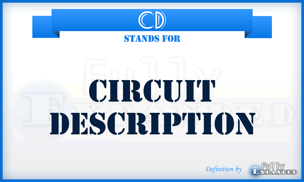 CD - circuit description