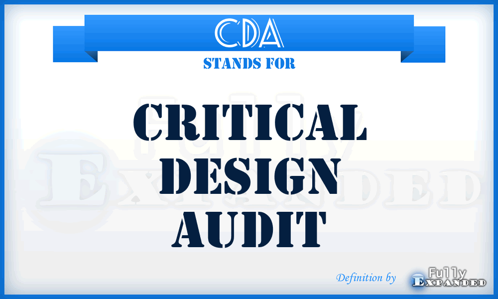 CDA - Critical Design Audit