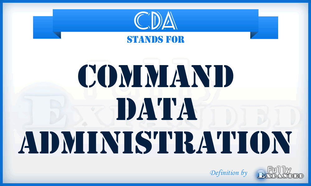 CDA - command data administration