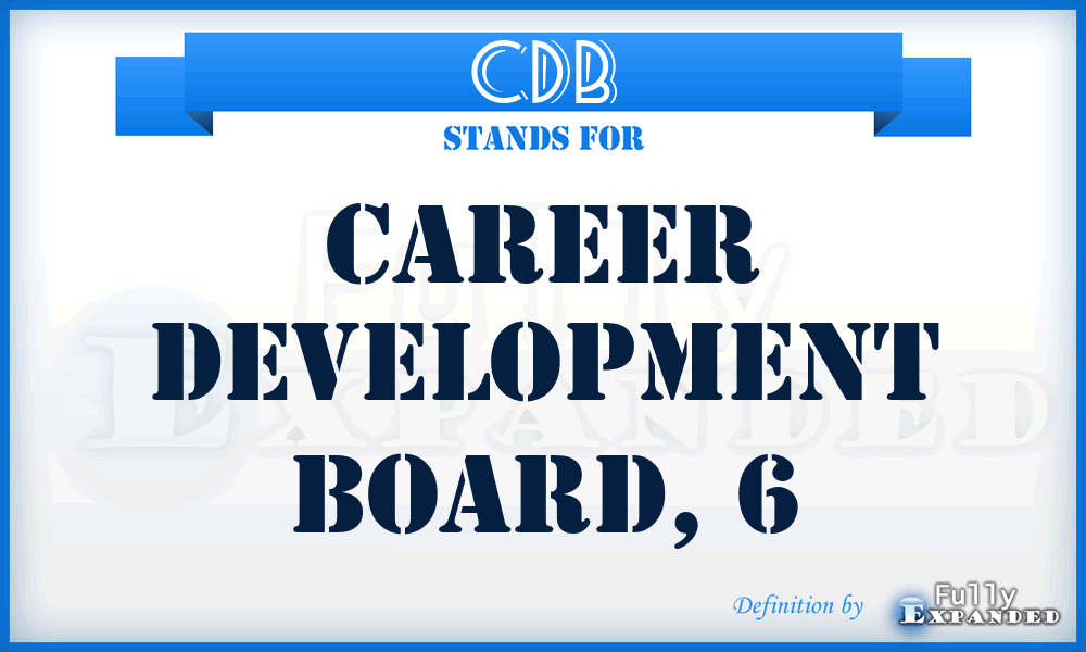 CDB - career development board, 6