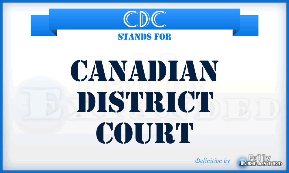 CDC - Canadian District Court