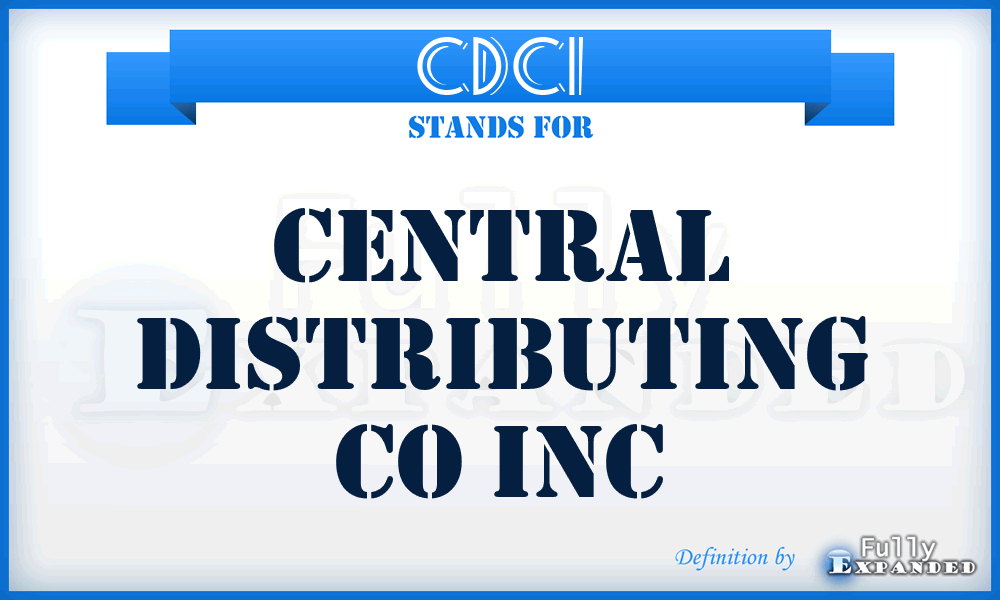 CDCI - Central Distributing Co Inc