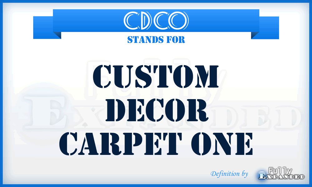 CDCO - Custom Decor Carpet One