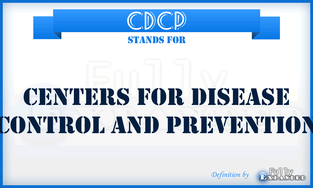 CDCP - Centers for Disease Control and Prevention