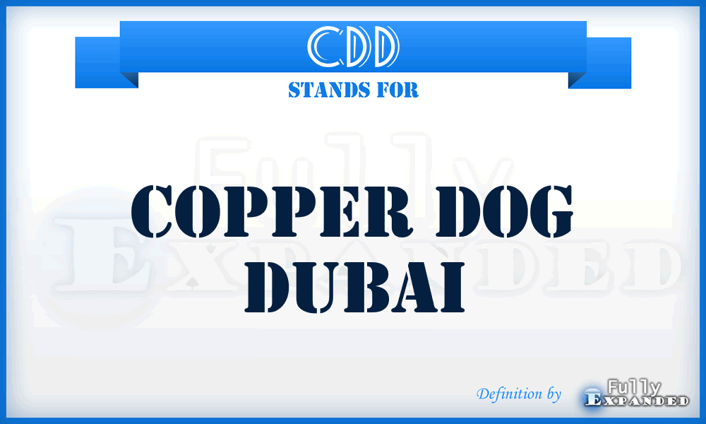 CDD - Copper Dog Dubai