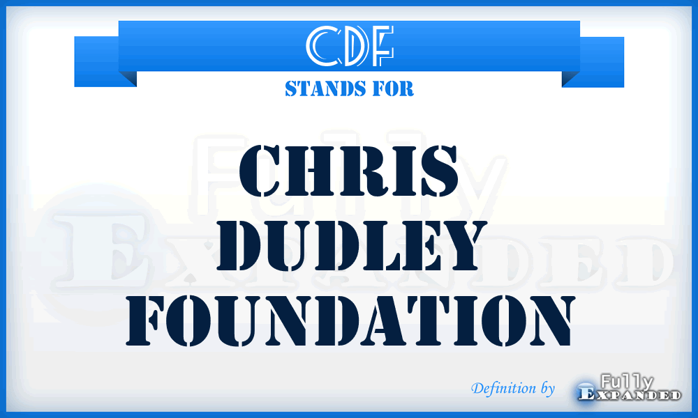 CDF - Chris Dudley Foundation