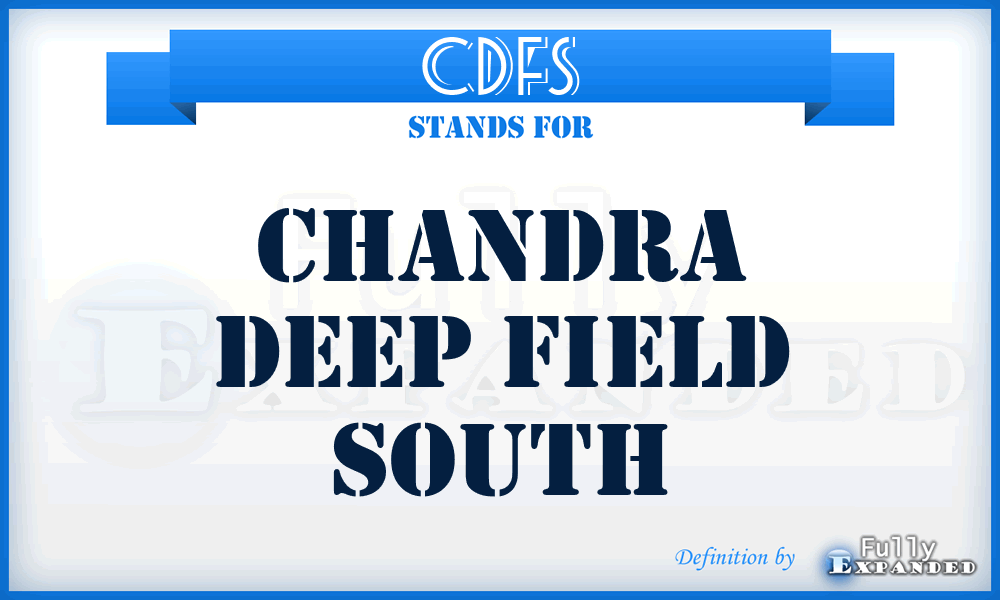 CDFS - Chandra Deep Field South