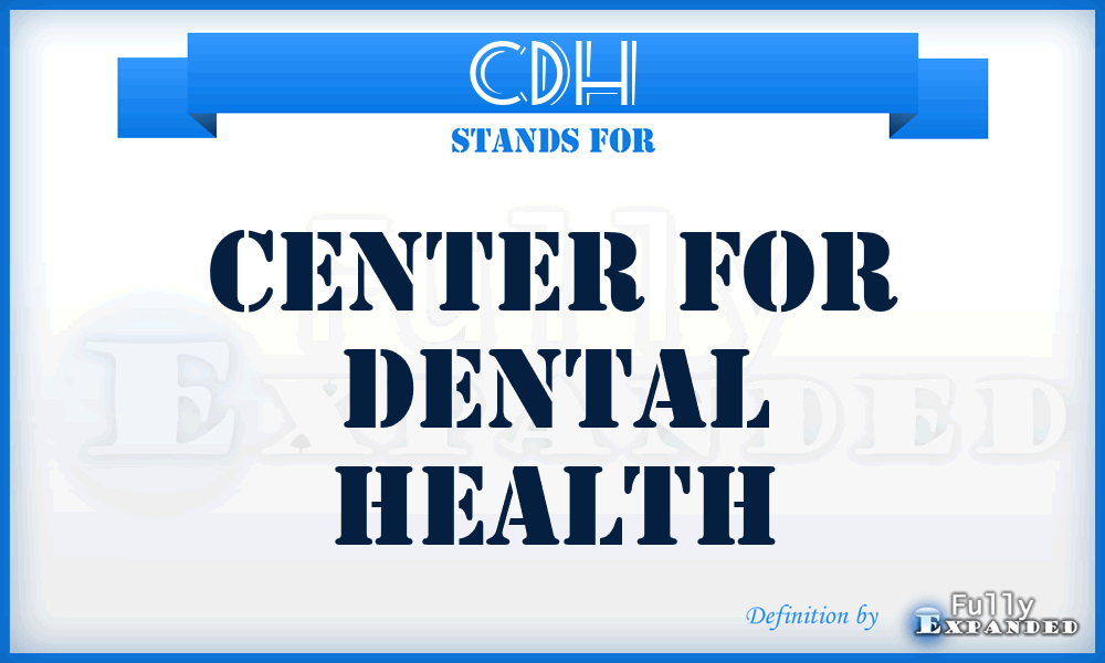 CDH - Center for Dental Health