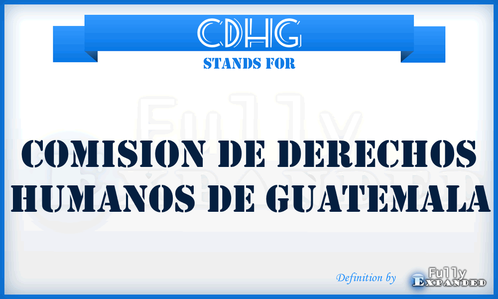 CDHG - Comision de Derechos Humanos de Guatemala